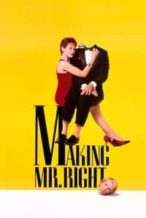Nonton Film Making Mr. Right (1987) Subtitle Indonesia Streaming Movie Download