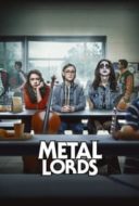 Layarkaca21 LK21 Dunia21 Nonton Film Metal Lords (2022) Subtitle Indonesia Streaming Movie Download