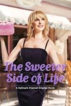 Nonton Film The Sweeter Side of Life (2013) Subtitle Indonesia Streaming Movie Download
