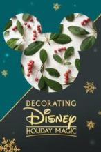 Nonton Film Decorating Disney: Holiday Magic (2017) Subtitle Indonesia Streaming Movie Download