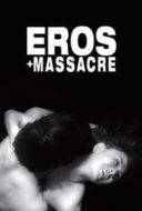 Layarkaca21 LK21 Dunia21 Nonton Film Eros + Massacre (1969) Subtitle Indonesia Streaming Movie Download