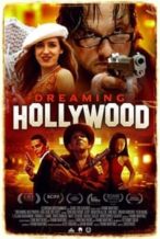 Nonton Film Dreaming Hollywood (2022) Subtitle Indonesia Streaming Movie Download