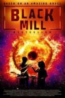 Layarkaca21 LK21 Dunia21 Nonton Film Black Mill (2020) Subtitle Indonesia Streaming Movie Download