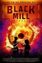 Nonton Film Black Mill (2020) Subtitle Indonesia Streaming Movie Download