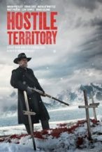 Nonton Film Hostile Territory (2022) Subtitle Indonesia Streaming Movie Download