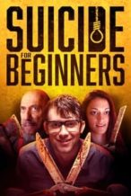 Nonton Film Suicide for Beginners (2022) Subtitle Indonesia Streaming Movie Download