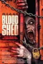 Nonton Film Blood Shed (2014) Subtitle Indonesia Streaming Movie Download