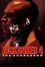 Nonton Film Kickboxer 4: The Aggressor (1994) Subtitle Indonesia Streaming Movie Download