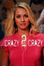Nonton Film Crazy 2 Crazy (2021) Subtitle Indonesia Streaming Movie Download