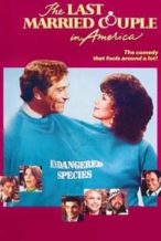 Nonton Film The Last Married Couple in America (1980) Subtitle Indonesia Streaming Movie Download