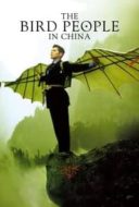 Layarkaca21 LK21 Dunia21 Nonton Film The Bird People in China (1998) Subtitle Indonesia Streaming Movie Download