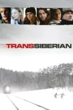 Nonton Film TransSiberian (2008) Subtitle Indonesia Streaming Movie Download