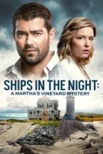 Nonton Film Ships in the Night: A Martha’s Vineyard Mystery (2021) Subtitle Indonesia Streaming Movie Download