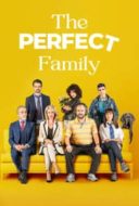 Layarkaca21 LK21 Dunia21 Nonton Film La familia perfecta (2022) Subtitle Indonesia Streaming Movie Download