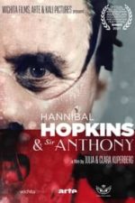 Hannibal Hopkins & Sir Anthony (2021)