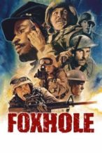 Nonton Film Foxhole (2021) Subtitle Indonesia Streaming Movie Download