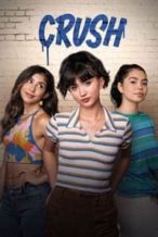 Nonton Film Crush (2022) Subtitle Indonesia Streaming Movie Download