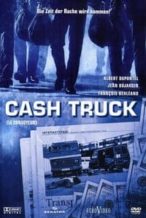 Nonton Film Cash Truck (2004) Subtitle Indonesia Streaming Movie Download