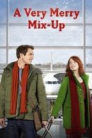 Layarkaca21 LK21 Dunia21 Nonton Film A Very Merry Mix-Up (2013) Subtitle Indonesia Streaming Movie Download