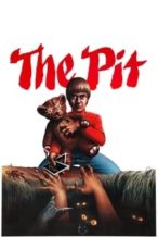 Nonton Film The Pit (1981) Subtitle Indonesia Streaming Movie Download