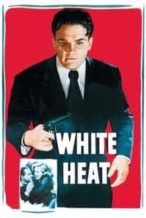 Nonton Film White Heat (1949) Subtitle Indonesia Streaming Movie Download