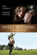 Nonton Film Sweet Nothing in My Ear (2008) Subtitle Indonesia Streaming Movie Download