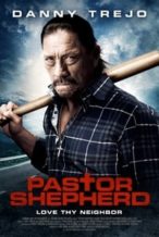 Nonton Film Pastor Shepherd (2010) Subtitle Indonesia Streaming Movie Download