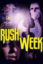 Nonton Film Rush Week (1989) Subtitle Indonesia Streaming Movie Download
