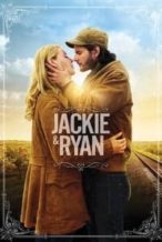 Nonton Film Jackie & Ryan (2014) Subtitle Indonesia Streaming Movie Download
