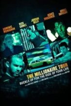 Nonton Film The Millionaire Tour (2012) Subtitle Indonesia Streaming Movie Download