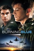 Nonton Film Burning Blue (2013) Subtitle Indonesia Streaming Movie Download