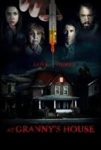 Nonton Film At Granny’s House (2015) Subtitle Indonesia Streaming Movie Download
