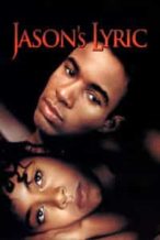 Nonton Film Jason’s Lyric (1994) Subtitle Indonesia Streaming Movie Download