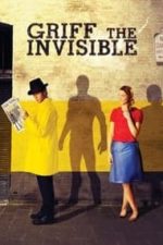 Griff the Invisible (2011)