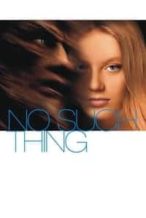 Nonton Film No Such Thing (2001) Subtitle Indonesia Streaming Movie Download