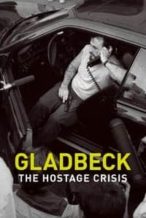 Nonton Film Gladbeck: The Hostage Crisis (2022) Subtitle Indonesia Streaming Movie Download