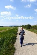 Nonton Film Condemned To Remember (2017) Subtitle Indonesia Streaming Movie Download
