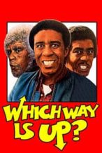 Nonton Film Which Way Is Up? (1977) Subtitle Indonesia Streaming Movie Download