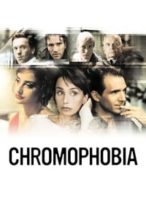 Nonton Film Chromophobia (2005) Subtitle Indonesia Streaming Movie Download