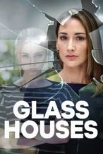 Nonton Film Glass Houses (2020) Subtitle Indonesia Streaming Movie Download
