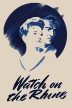 Nonton Film Watch on the Rhine (1943) Subtitle Indonesia Streaming Movie Download