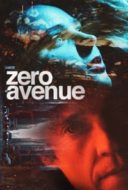 Layarkaca21 LK21 Dunia21 Nonton Film Zero Avenue (2022) Subtitle Indonesia Streaming Movie Download