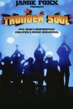 Thunder Soul (2010)