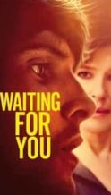 Nonton Film Waiting for You (2017) Subtitle Indonesia Streaming Movie Download