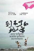 Layarkaca21 LK21 Dunia21 Nonton Film Anywhere Somewhere Nowhere (2014) Subtitle Indonesia Streaming Movie Download
