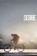 Nonton Film Sebbe (2010) Subtitle Indonesia Streaming Movie Download