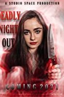 Layarkaca21 LK21 Dunia21 Nonton Film Deadly Night Out (2021) Subtitle Indonesia Streaming Movie Download