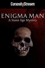 Nonton Film Enigma Man a Stone Age Mystery (2014) Subtitle Indonesia Streaming Movie Download