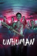 Layarkaca21 LK21 Dunia21 Nonton Film Unhuman (2022) Subtitle Indonesia Streaming Movie Download