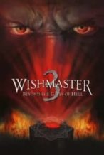 Nonton Film Wishmaster 3: Beyond the Gates of Hell (2001) Subtitle Indonesia Streaming Movie Download